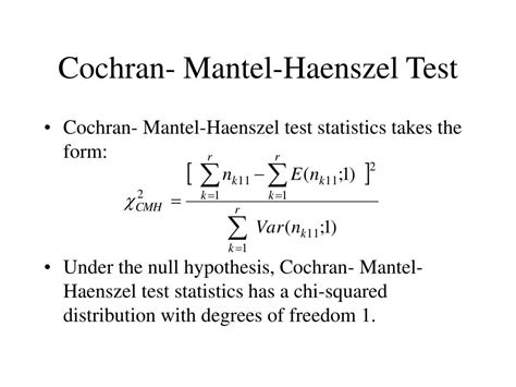 Mantel Haenszel Test .